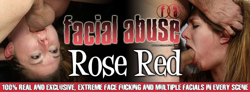 Facial Abuse Rose Red